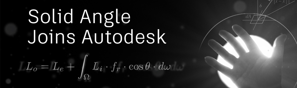 Autodesk announces the purchase of Arnold developer Solid Angle